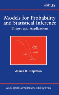 Book Cover for Models for Probability and Statistical Inference by James H. Stapleton