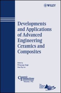 Book Cover for Developments and Applications of Advanced Engineering Ceramics and Composites by Pacific Rim Conference on Ceramic and Glass Technology, HuaTay Lin, M Singh, American Ceramic Society