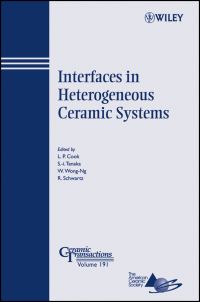Book Cover for Interfaces in Heterogenous Ceramic Systems by Pacific Rim Conference on Ceramic and Glass Technology, L P Cook, American Ceramic Society