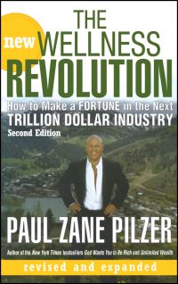 Book Cover for The New Wellness Revolution by Paul Zane Pilzer