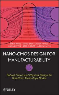 Book Cover for Nano-CMOS Design for Manufacturabililty by Ban P Wong