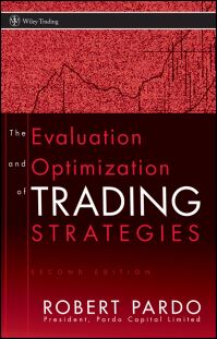 Book Cover for The Evaluation and Optimization of Trading Strategies by Robert Pardo