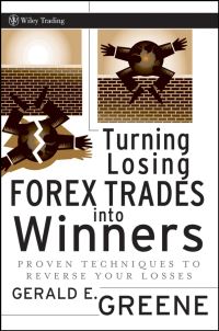 Book Cover for Turning Losing Forex Trades Into Winners by Gerald E Greene