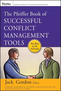 Book Cover for The Pfeiffer Book of Successful Conflict Management Tools by Jack Gordon