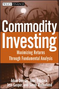 Book Cover for Commodity Investing by Adam Dunsby
