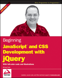 Book Cover for Beginning JavaScript and CSS Development With jQuery by Richard York