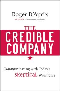 Book Cover for The Credible Company by Roger M DAprix