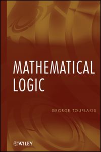 Book Cover for Mathematical Logic by George J Tourlakis
