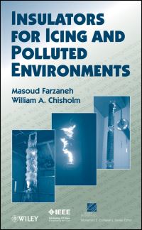 Book Cover for Insulators for Icing and Polluted Environments by M Farzaneh, William Alexander Chisholm