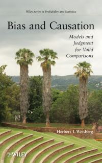 Book Cover for Bias and Causation by Herbert I. Weisberg