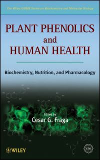 Book Cover for Plant Phenolics and Human Health by Cesar G Fraga