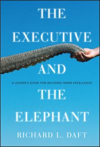 Book Cover for The Executive and the Elephant by Richard L Daft