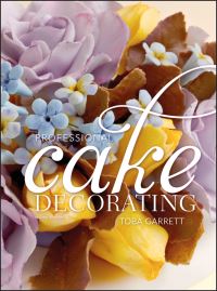 Book Cover for Professional Cake Decorating by Toba Garrett