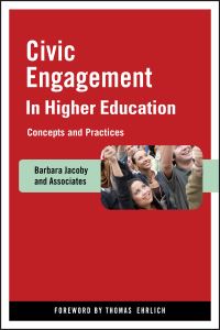 Book Cover for Civic Engagement in Higher Education by Thomas Ehrlich, Barbara Jacoby