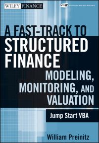 Book Cover for A Fast Track to Structured Finance Modeling, Monitoring, and Valuation by William Preinitz