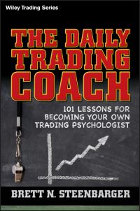 Book Cover for The Daily Trading Coach by Brett N Steenbarger