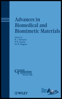 Book Cover for Advances in Biomedical and Biomimetic Materials by Materials Science  Technology Conference, Roger Narayan, Prashant N Kumta, W R Wagner