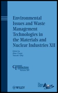 Book Cover for Environmental Issues and Waste Management Technologies in the Materials and Nuclear Industries. XII A Collection of Papers Presented at the 2008 Materials Science and Technology Conference (MS&T08) Oc by Materials Science  Technology Conference, Alex Cozzi, T Ohji