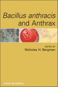Book Cover for Bacillus Anthracis and Anthrax by Nicholas H Bergman