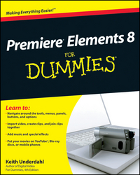 Book Cover for Premiere Elements 8 for Dummies by Keith Underdahl