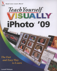 Book Cover for Teach Yourself Visually iPhoto '09 by Lonzell Watson
