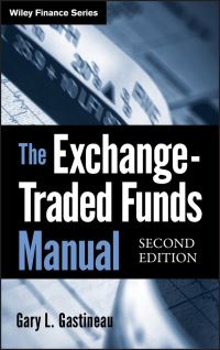 Book Cover for The Exchange-Traded Funds Manual by Gary L. Gastineau