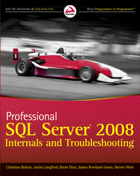 Book Cover for Professional SQL Server 2008 Internals and Troubleshooting by Christian Bolton