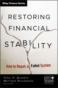 Book Cover for Restoring Financial Stability by Viral V. Acharya, Matthew Richardson