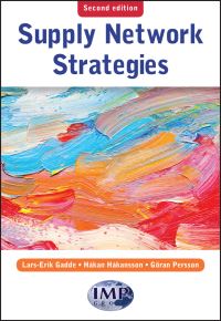 Book Cover for Supply Network Strategies by LarsErik Gadde, Håkan Håkansson, Göran Persson