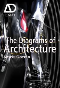 Book Cover for The Diagrams of Architecture by Mark Garcia
