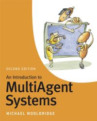 Book Cover for An Introduction to Multiagent Systems by Michael J Wooldridge