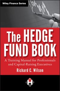 Book Cover for The Hedge Fund Book by Richard C. Wilson