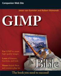 Book Cover for GIMP Bible by Jason Van Gumster, Robert Shimonski