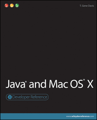 Book Cover for Java and Mac OS X by T Gene Davis