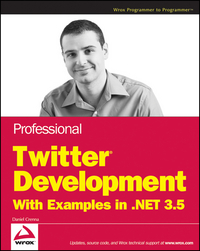 Book Cover for Professional Twitter Development With Examples in .NET 3.5 by Daniel Crenna