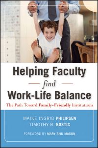 Book Cover for Helping Faculty Find Work-Life Balance by Maike Philipsen, Timothy Bostic