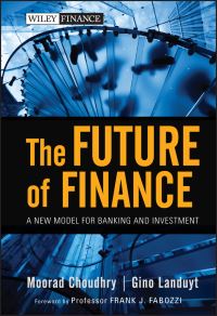 Book Cover for The Future of Finance by Moorad Choudhry, Gino Landuyt