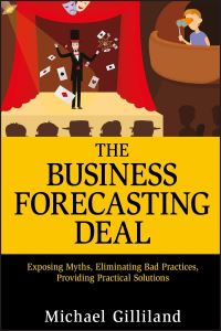 Book Cover for The Business Forecasting Deal by Michael Gilliland