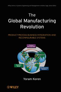 Book Cover for The Global Manufacturing Revolution by Yoram Koren