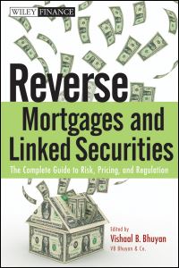 Book Cover for Reverse Mortgages and Linked Securities by Vishaal B. Bhuyan