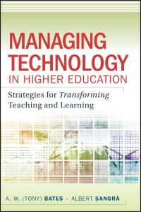 Book Cover for Managing Technology in Higher Education by Tony Bates, Albert Sangrà