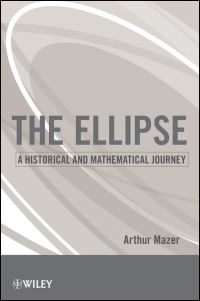 Book Cover for The Ellipse by Arthur Mazer