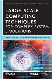 Book Cover for Large-Scale Computing by Werner Dubitzky, Krzysztof Kurowski, Bernard Schott, IEEE Computer Society