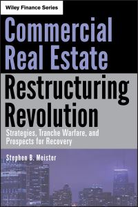 Book Cover for Commercial Real Estate Restructuring Revolution by Stephen B. Meister
