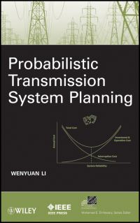 Book Cover for Probabilistic Transmission System Planning by Wenyuan Li