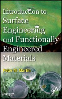 Book Cover for Introduction to Surface Engineering and Functionally Engineered Materials by Peter M Martin