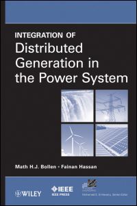 Book Cover for Integration of Distributed Generation in the Power System by Math H J Bollen