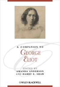 Book Cover for A Companion to George Eliot by Amanda Anderson, Harry E Shaw