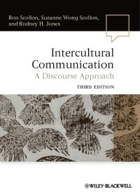 Book Cover for Intercultural Communication by Ronald Scollon, Suzanne B K Scollon, Rodney H Jones