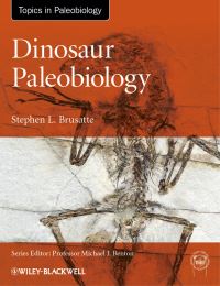 Book Cover for Dinosaur Paleobiology by Stephen Brusatte